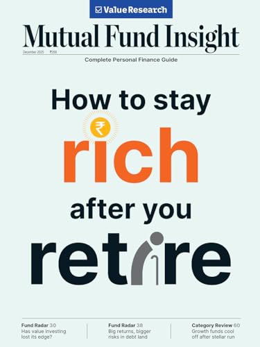 Mutual Fund Insight December 2025 - How to stay rich after you re...