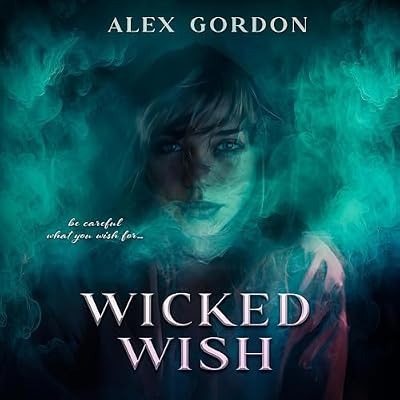 Wicked Wish