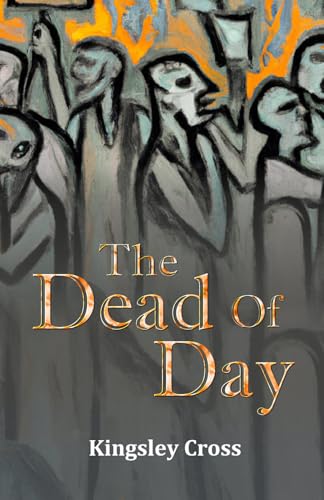 The Dead Of Day