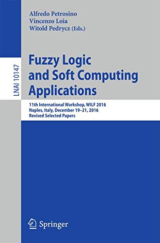 Buy Fuzzy Logic and Soft Computing Applications — BookShops.in