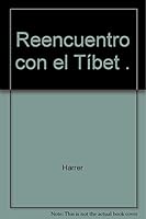 Reencuentro con el Tíbet . 8426130615 Book Cover
