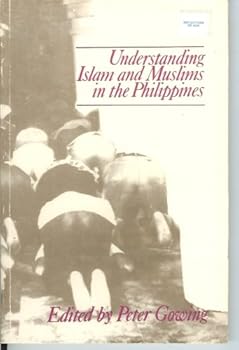Paperback Understanding Islam and Muslims in the Philippines Book