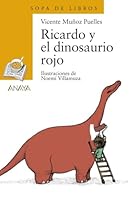 Ricardo y el Dinosaurio Rojo 8466725571 Book Cover