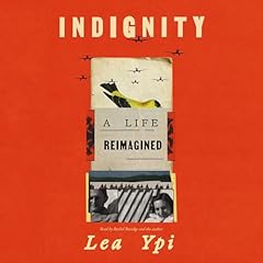Indignity Audiolibro Por Lea Ypi arte de portada