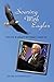 Soaring With Eagles: The Life and Legacy Of Frank J. Blau Jr.