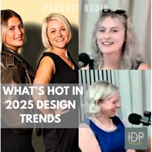 What's HOT in 2025 DESIGN Trends?