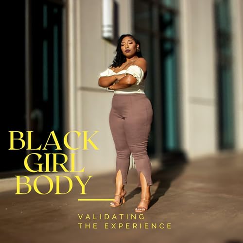 Black Girl Body Ep. 12 "I'm The "Only One" At Work"