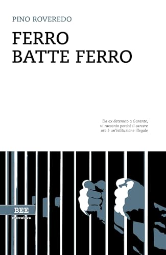 Ferro batte ferro