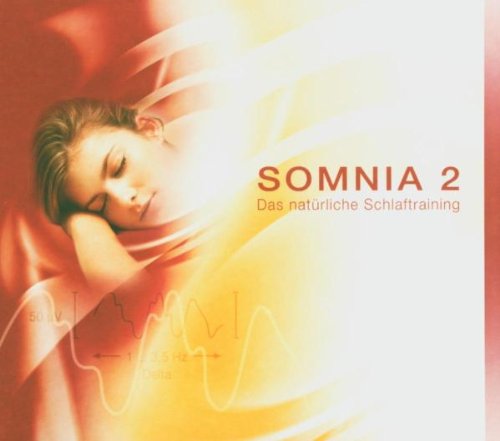Somnia 2 - Das natuerliche Schlaftraining [Audio CD]