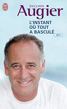 Paperback L'Instant Ou Tout a Bascule [French] Book