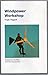 Windpower Workshop: Building Your Own Wind Turbine