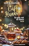 Cover zum Buch Café Hannah: Es gibt viel zu feiern