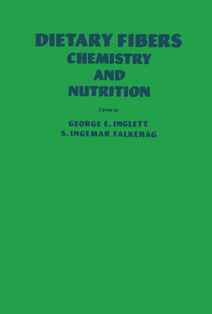 Dietary Fibers: Chemistry and Nutrition: Chemistry and Nutritions