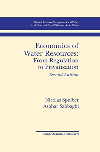 Economics of Water Resources: Regulation to Privatization