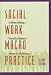 Social Work Macro Practice (2nd Edition)