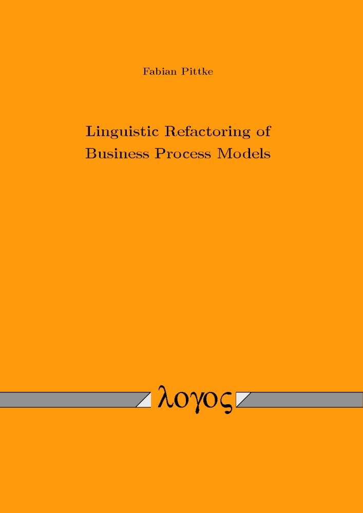 Buy Linguistic Refactoring of Business Process Models — BookShops.in