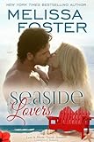 Seaside Lovers (Love in Bloom: Seaside Summers) (Volume 7)
