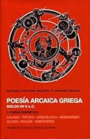 Poesía arcaica griega 6073002033 Book Cover