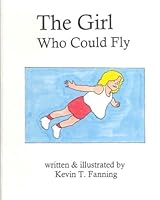 The Girl Who Could Fly 1532819242 Book Cover