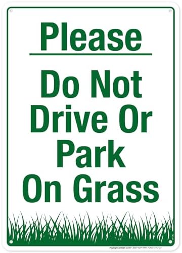 Cartello Con Scritta Please Do Not Drive Or Park On Grass