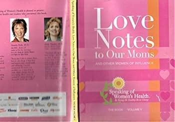 Love Notes to Our Moms and Other Women of Influence