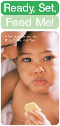 NCES-Ready Set Feed Me Feeding Your Baby 1st Year-25/pamphlets