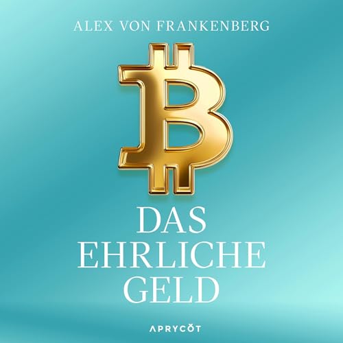 Page de couverture de Bitcoin – Das ehrliche Geld