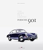 Porsche 901: The Roots of a Legend
