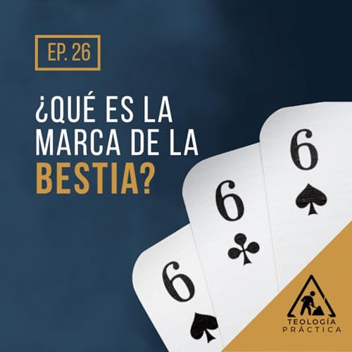 &iquest;Qu&eacute; es la marca de la bestia?