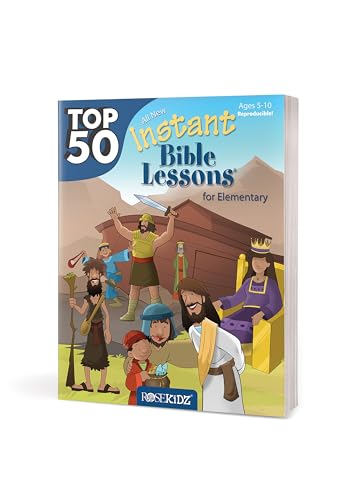 Top 50 Instant Bible Lessons for Elementary with Object Lessons