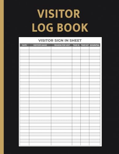 Visitor Log Book: Guest Sign In and Sign Out Register for Offices and Businesses | Visitor Register | Visitor Sign-in Book.