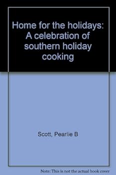 Home for the holidays: A celebration of southern holiday cooking