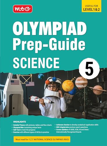 MTG Olympiad Prep-Guide Class 5 Science (NSO) - Detailed Theory, Self Test with NSO Chapterwise Previous Year Question Paper For SOF 2024-25 Exam [Paperback] MTG Editorial Board