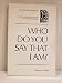 Who Do You Say That I Am?: An Adult Inquiry into the First Three Gospels