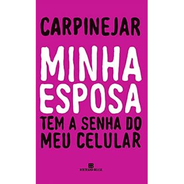 Minha esposa tem a senha do meu celular