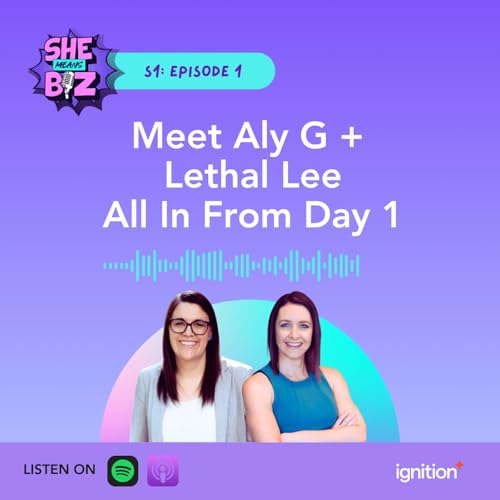 Meet Aly G & Lethal Lee | All In from Day One