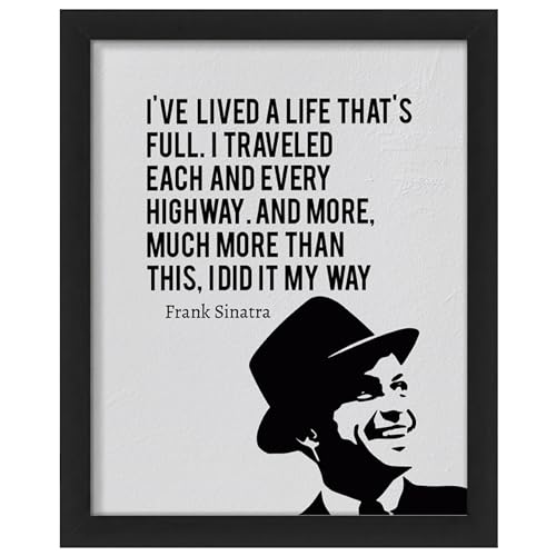 I Did It My Way - Iconic Song Lyric Wall Art Poster, This Ready to Frame Music Wall Art Decor Print is Good For Music Studio Room (Black Framed, 8 x 10 inches)