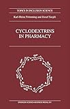 Cyclodextrins in Pharmacy (Topics in Inclusion Science, 5)