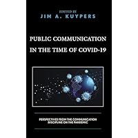 Public Communication in the Time of COVID-19
