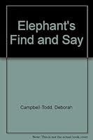 Elephants Find and Say 0861127447 Book Cover