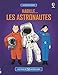 Habille... Les astronautes