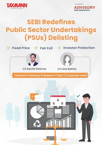 Taxmann's Analysis | SEBI Redefines Public Sector Undertakings (PSUs) Delisting – Fixed Price | Fair Exit | Investor Protection (English Edition)