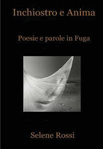 Rossi, S: Inchiostro e Anima Rossi, S: Inchiostro e Anima