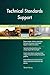 Produktbild Technical Standards Support All-Inclusive Self-Assessment - More than 700 Success Criteria, Instant Visual Insights, Comprehensive Spreadsheet Dashboard, Auto-Prioritized for Quick Results