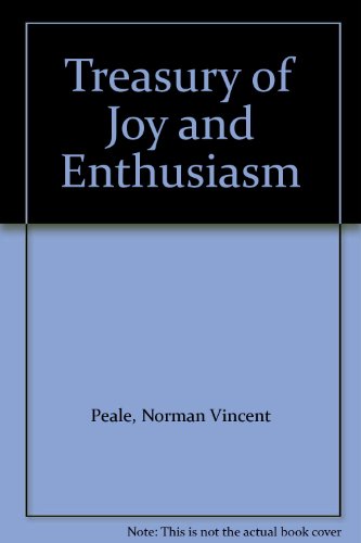 Treasury of Joy and Enthusiasm B0013AZ77C Book Cover