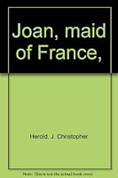 Joan, maid of France, B0007E6OK4 Book Cover