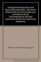 Abridged thermodynamic and thermochemical tables,: With charts (The Commonwealth and international library) 0082029814 Book Cover