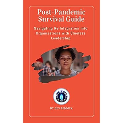 Post-Pandemic Survival Guide