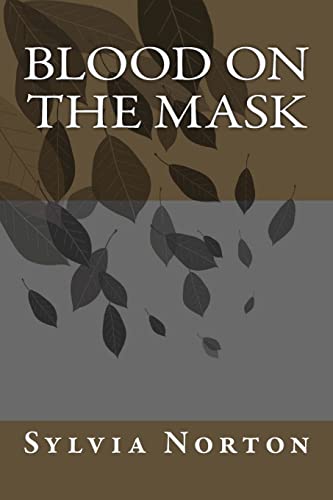 Blood on the Mask