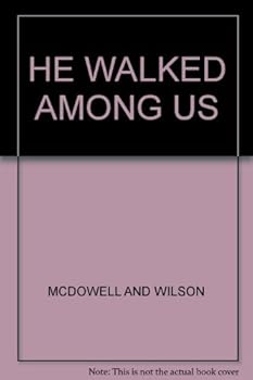 Paperback HE WALKED AMONG US Book